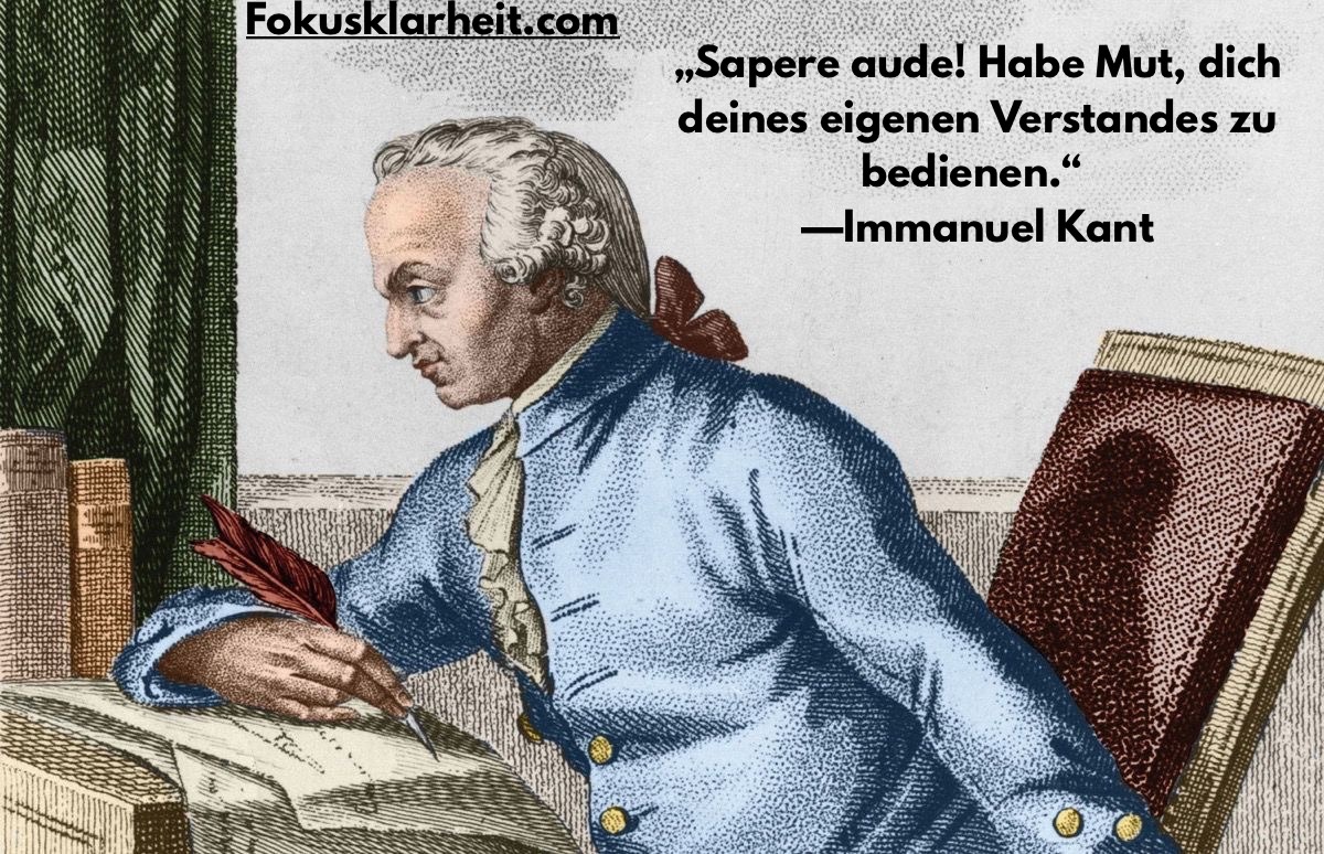 Immanuel Kant Zitat – Sapere aude: Habe Mut, dich deines eigenen Verstandes zu bedienen