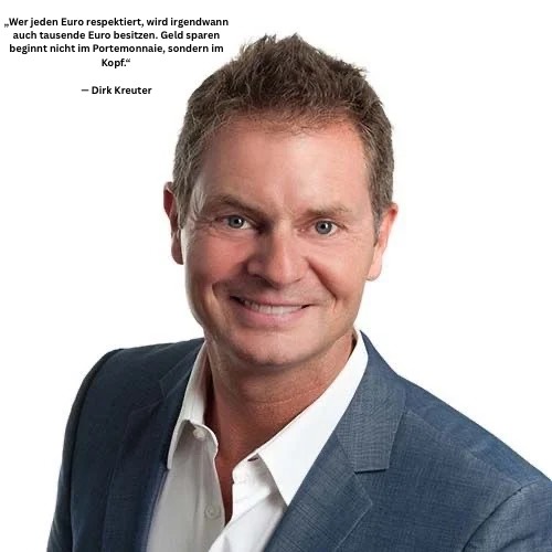 ⁠Dirk Kreuter Zitat Geld sparen für finanziellen Erfolg und Mindset im Jahr 2026⁠